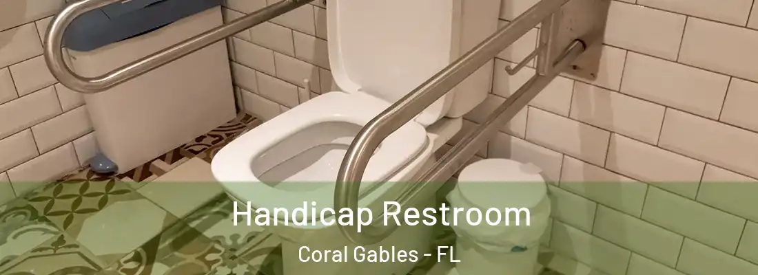  Handicap Restroom Coral Gables - FL